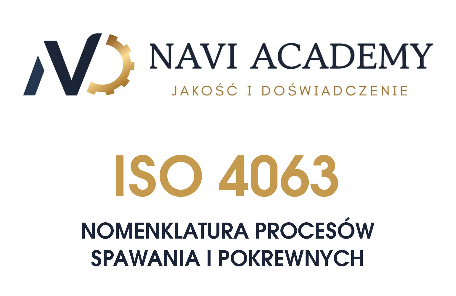 ISO 4063 - Nomenklatura procesów spawania i pokrewnych
