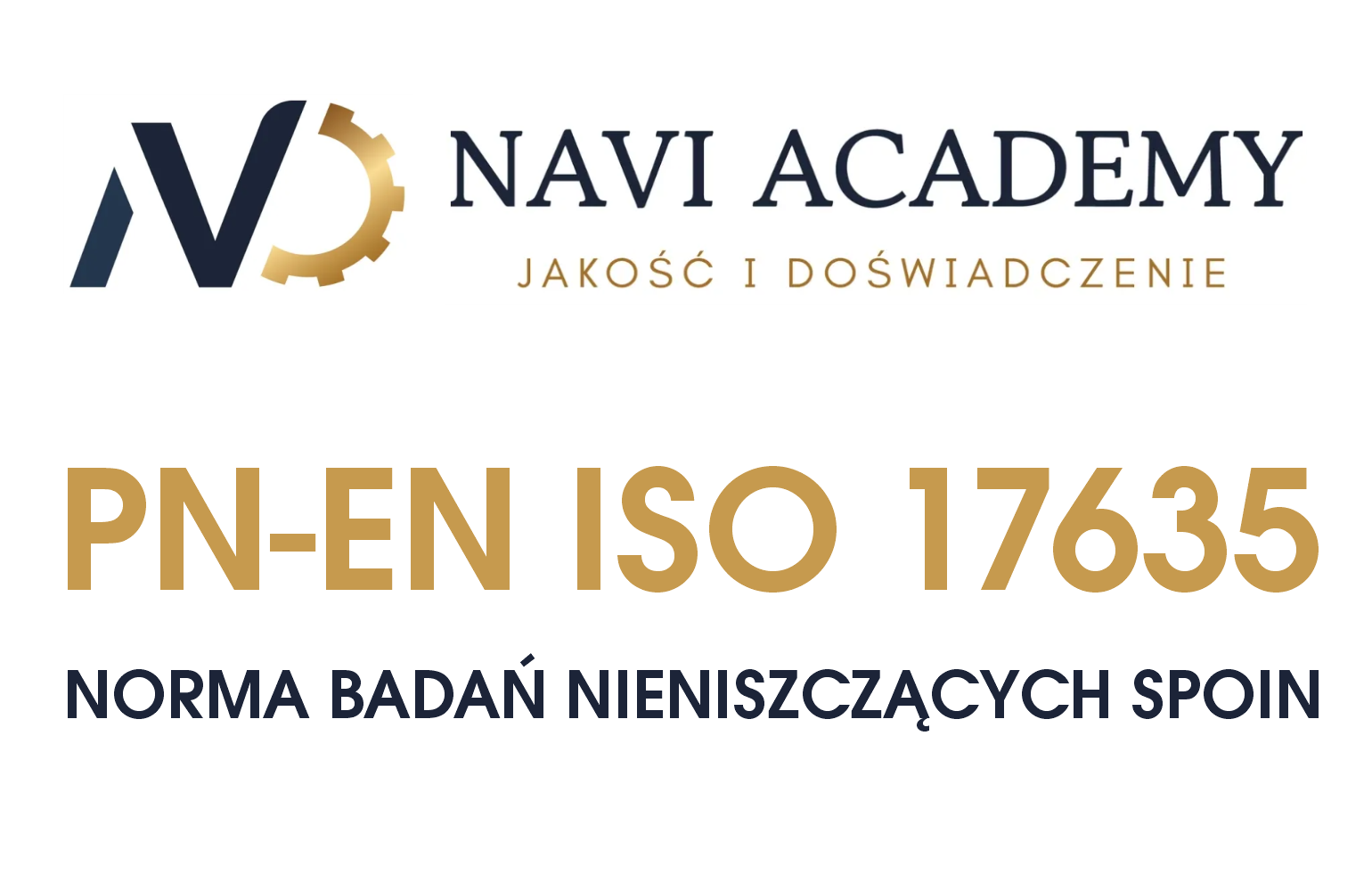 PN-EN ISO 17635 - norma badań nieniszczących spoin
